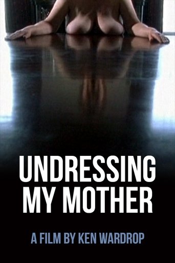Undressing My Mother Poster of Undressing My Mother