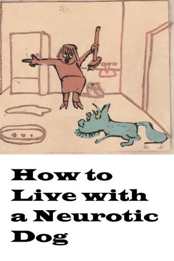 How to Live with a Neurotic Dog Poster of How to Live with a Neurotic Dog