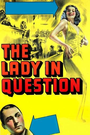 The Lady in Question Poster of The Lady in Question