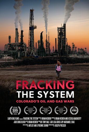 Fracking the System: Colorado's Oil and Gas Wars Poster of Fracking the System: Colorado's Oil and Gas Wars
