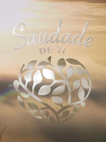 Saudade de ti Poster of Saudade de ti