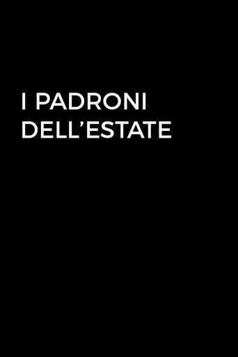 I padroni dell'estate Poster of I padroni dell'estate