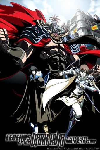 Legends of the Dark King: A Fist of the North Star Story Poster of Legends of the Dark King: A Fist of the North Star Story