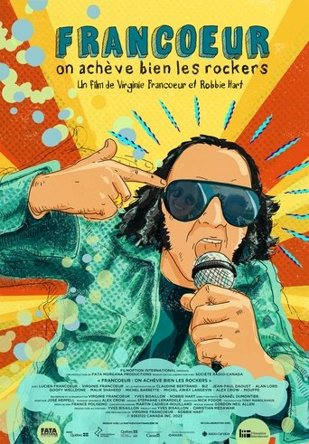 Francoeur : On achève bien les rockers Poster of Francoeur : On achève bien les rockers
