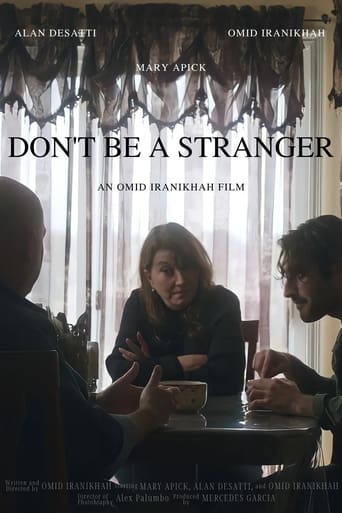 Don't Be a Stranger Poster of Don't Be a Stranger