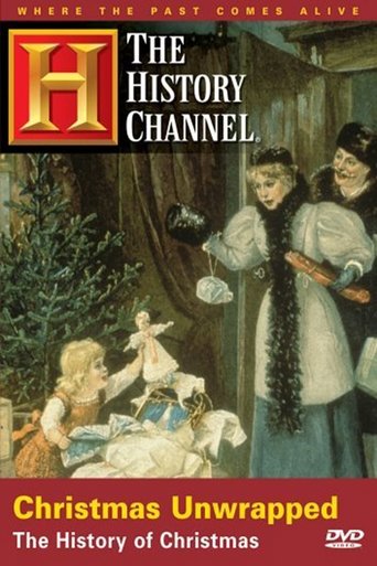 Christmas Unwrapped: The History of Christmas Poster of Christmas Unwrapped: The History of Christmas