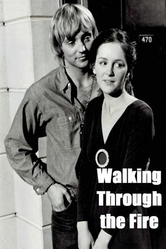 Walking Through the Fire Poster of Walking Through the Fire