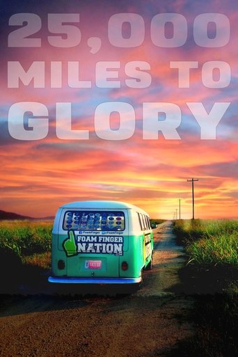 25,000 Miles to Glory Poster of 25,000 Miles to Glory