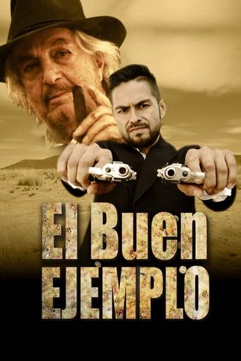 El buen ejemplo Poster of El buen ejemplo