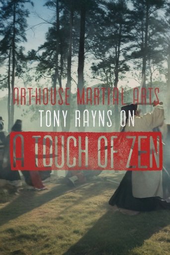Art-house Martial Arts — Tony Rayns on A Touch of Zen Poster of Art-house Martial Arts — Tony Rayns on A Touch of Zen