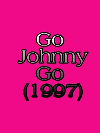 Go Johnny Go Poster of Go Johnny Go