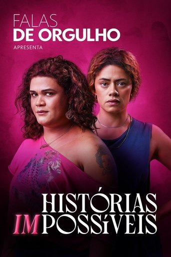 Falas de Orgulho: Histórias (Im)possíveis Poster of Falas de Orgulho: Histórias (Im)possíveis