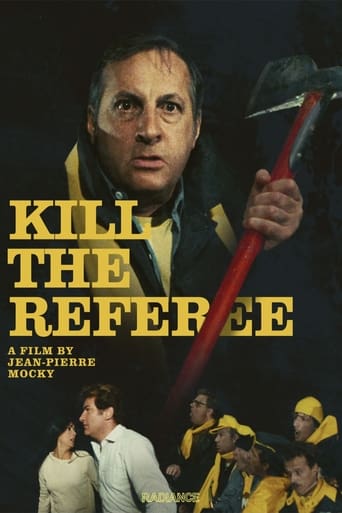 Kill the Referee Poster of Kill the Referee