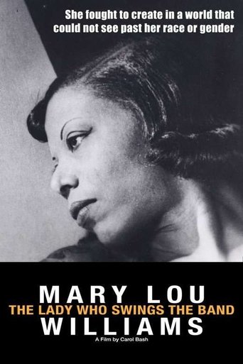 Mary Lou Williams: The Lady Who Swings the Band Poster of Mary Lou Williams: The Lady Who Swings the Band