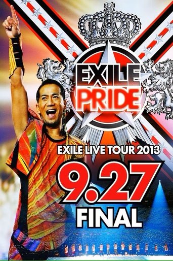 EXILE LIVE TOUR 2013 “EXILE PRIDE” Poster of EXILE LIVE TOUR 2013 “EXILE PRIDE”