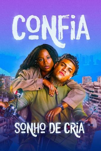 Confia: Sonho de Cria Poster of Confia: Sonho de Cria