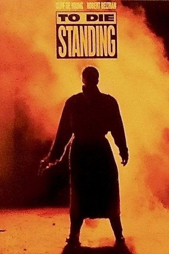 To Die Standing Poster of To Die Standing