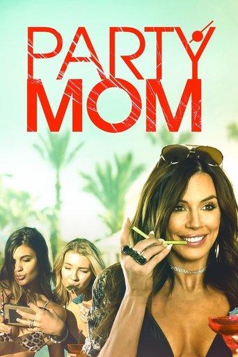 Party Mom Poster of Party Mom