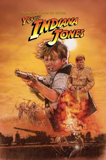 The Adventures of Young Indiana Jones: Phantom Train of Doom Poster of The Adventures of Young Indiana Jones: Phantom Train of Doom
