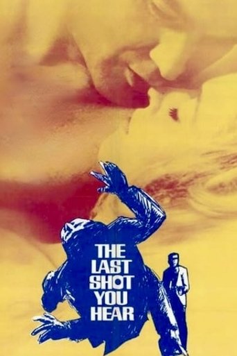 The Last Shot You Hear Poster of The Last Shot You Hear