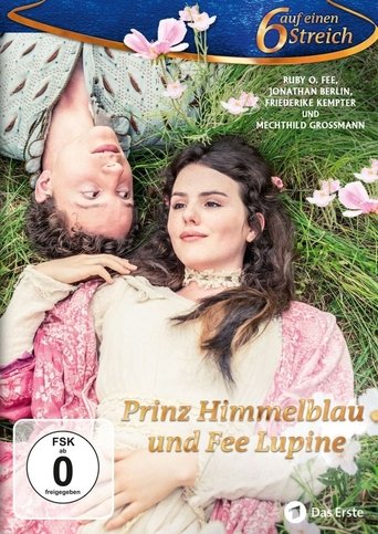 Prinz Himmelblau und Fee Lupine Poster of Prinz Himmelblau und Fee Lupine