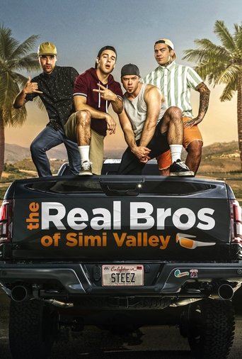 The Real Bros of Simi Valley Poster of The Real Bros of Simi Valley