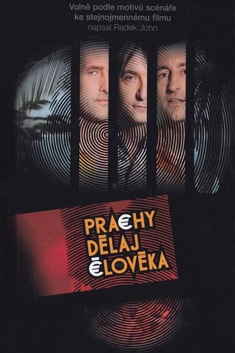 Prachy dělaj člověka Poster of Prachy dělaj člověka
