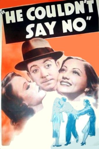 He Couldn't Say No Poster of He Couldn't Say No