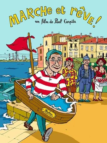 Marche et rêve ! Les homards de l'utopie Poster of Marche et rêve ! Les homards de l'utopie