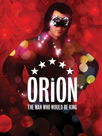 Orion: The Man Who Would Be King Poster of Orion: The Man Who Would Be King