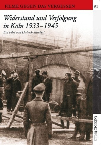 Widerstand und Verfolgung in Köln 1933-1945 Poster of Widerstand und Verfolgung in Köln 1933-1945