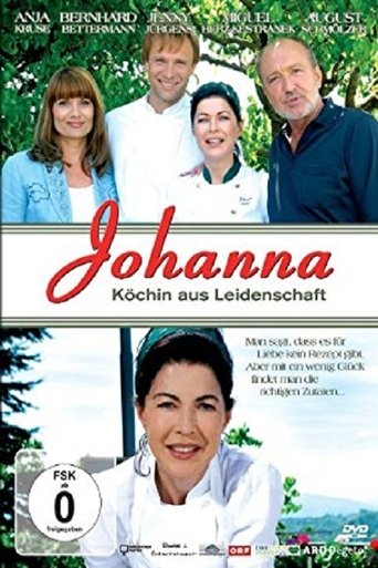 Johanna – Köchin aus Leidenschaft Poster of Johanna – Köchin aus Leidenschaft