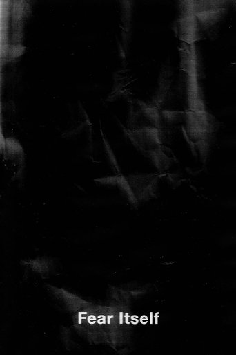 Fear Itself Poster of Fear Itself