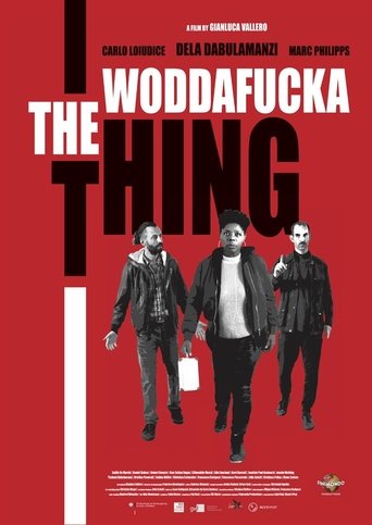 The Woddafucka Thing Poster of The Woddafucka Thing