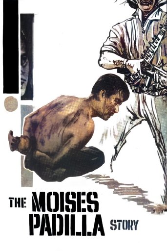 The Moises Padilla Story Poster of The Moises Padilla Story