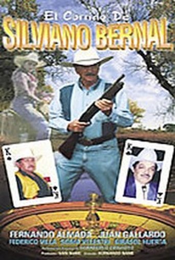 El corrido de Silviano Bernal Poster of El corrido de Silviano Bernal