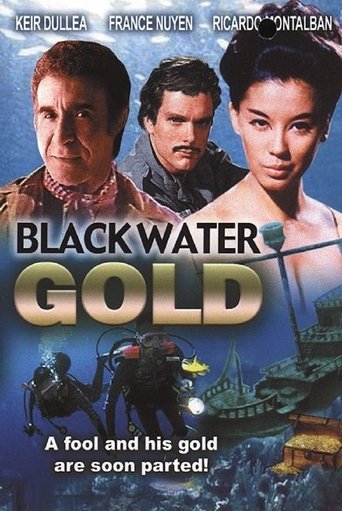 Black Water Gold Poster of Black Water Gold