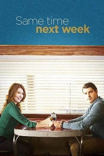 Same Time Next Week Poster of Same Time Next Week