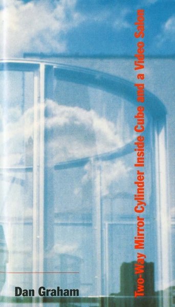 Two-Way Mirror Cylinder Inside Cube and a Video Salon Poster of Two-Way Mirror Cylinder Inside Cube and a Video Salon