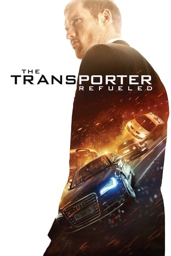 The Transporter Refueled Poster of The Transporter Refueled
