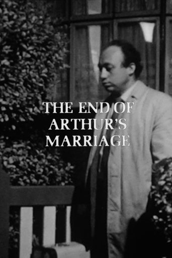 The End of Arthur's Marriage Poster of The End of Arthur's Marriage