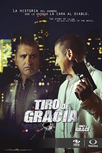 Tiro de Gracia Poster of Tiro de Gracia