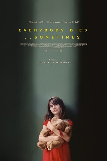 Everybody Dies... Sometimes Poster of Everybody Dies... Sometimes
