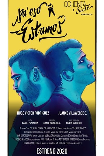 Pa' eso estamos Poster of Pa' eso estamos