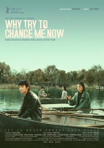 Why Try to Change Me Now Poster of Why Try to Change Me Now