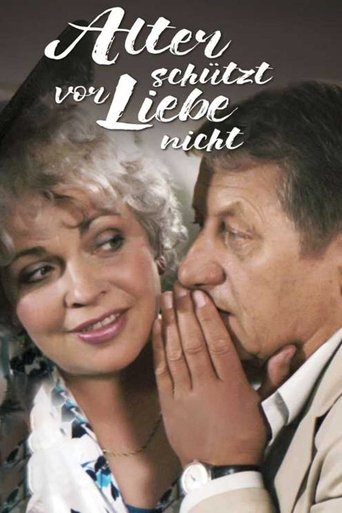 Alter schützt vor Liebe nicht Poster of Alter schützt vor Liebe nicht