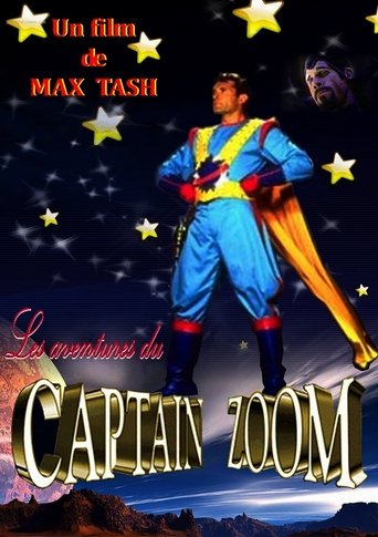 The Adventures of Captain Zoom in Outer Space Poster of The Adventures of Captain Zoom in Outer Space