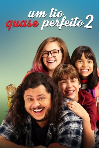 Um Tio Quase Perfeito 2 Poster of Um Tio Quase Perfeito 2