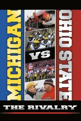 Michigan vs. Ohio State: The Rivalry Poster of Michigan vs. Ohio State: The Rivalry