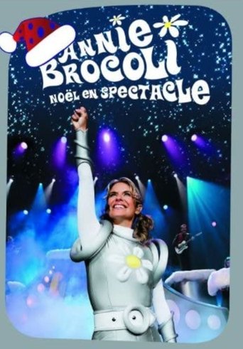 Annie Brocoli : Noël en spectacle Poster of Annie Brocoli : Noël en spectacle
